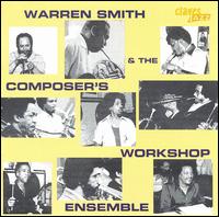 Warren Smith - Warren Smith and the Composer's Workshop Ensemble lyrics
