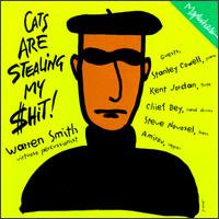 Warren Smith - Cats Are Stealing My ---- lyrics
