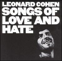 Leonard Cohen - Songs of Love and Hate lyrics