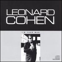 Leonard Cohen - I'm Your Man lyrics