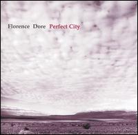 Florence Dore - Perfect City lyrics