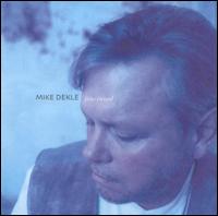 Mike Dekle - Fine Tuned lyrics