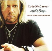 Cody McCarver - Peace, Love and Coondawgs lyrics