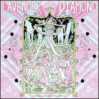Lavender Diamond - Imagine Our Love lyrics