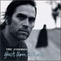 Eric Andersen - Ghosts Upon the Road lyrics