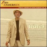 Eric Andersen - Waves lyrics