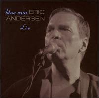 Eric Andersen - Blue Rain [live] lyrics