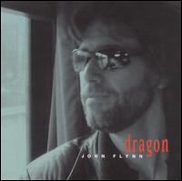 John Flynn - Dragon lyrics