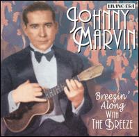 Johnny Marvin - Breezin' Along With the Breeze lyrics