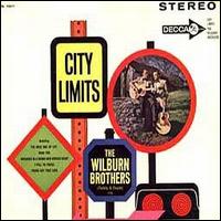 The Wilburn Brothers - City Limits lyrics