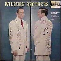 The Wilburn Brothers - Teddy and Doyle lyrics
