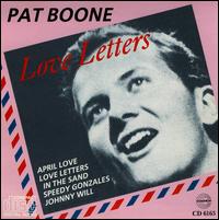 Pat Boone - Love Letters [Dominion] lyrics