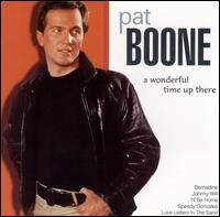 Pat Boone - A Wonderful Time up There lyrics