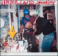Eugene Chadbourne - Homeland Security lyrics