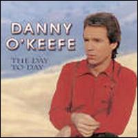 Danny O'Keefe - The Day to Day lyrics