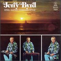 Jerry Byrd - Steel Guitar Hawaiian Style lyrics