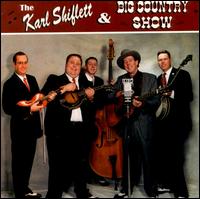 Karl Shiflett - The Karl Shiflett & Big Country Show lyrics