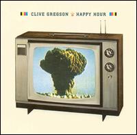 Clive Gregson - Happy Hour lyrics