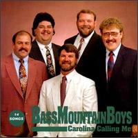 Bass Mountain Boys - Carolina Calling Me lyrics