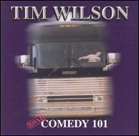 Tim Wilson - Road Comedy 101 lyrics