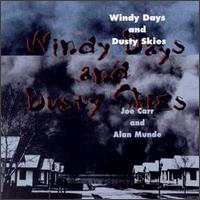 Joe Carr - Windy Days and Dusty Skies lyrics