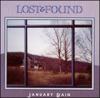 The Lost & Found - January Rain lyrics