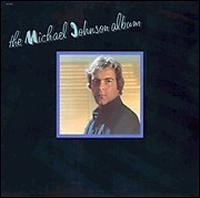 Michael Johnson - The Michael Johnson Album lyrics