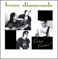 Loose Diamonds - Fresco Fiasco lyrics