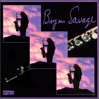 Bryan Savage - Bryan Savage lyrics