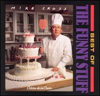 Mike Cross - Creme De La Cross lyrics