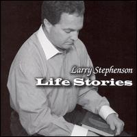 Larry Stephenson - Life Stories lyrics