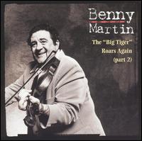 Benny Martin - The Big Tiger Roars Again, Vol. 2 lyrics