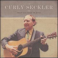 Curly Seckler - That Old Book of Mine lyrics