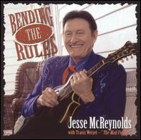 Jesse McReynolds - Bending the Rules lyrics