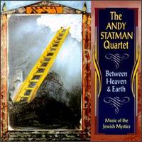 Andy Statman - Between Heaven & Earth: Music of the Jewish Mystics lyrics