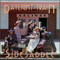 Sidesaddle - Daylight Train lyrics