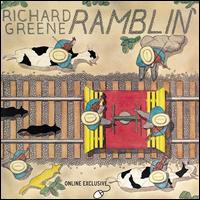 Richard Greene - Ramblin' lyrics