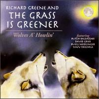 Richard Greene - Wolves A' Howlin' lyrics