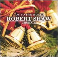 Robert Shaw - Joy to the World [Delta] lyrics