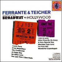 Ferrante & Teicher - Broadway to Hollywood lyrics