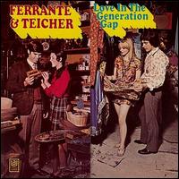 Ferrante & Teicher - Love in the Generation Gap lyrics