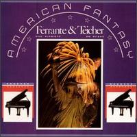 Ferrante & Teicher - American Fantasy (On Stage) lyrics
