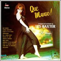 Les Baxter - Que Mango! lyrics