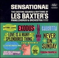 Les Baxter - Sensational!: The Exciting Sounds & Rhythms of Les Baxter lyrics