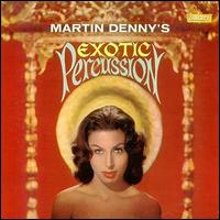 Martin Denny - Exotic Percussion lyrics