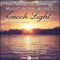 Enoch Light - The Most Beautiful Music in the World lyrics