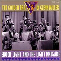 Enoch Light - Golden Era of Glenn Miller lyrics