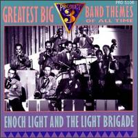 Enoch Light - The Greatest Big Band Themes of All Time lyrics