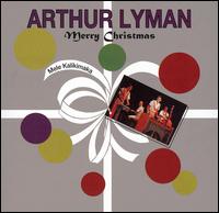Arthur Lyman - Mele Kalikimaka (Merry Christmas) lyrics