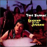 Yma Sumac - Legend of the Jivaro lyrics